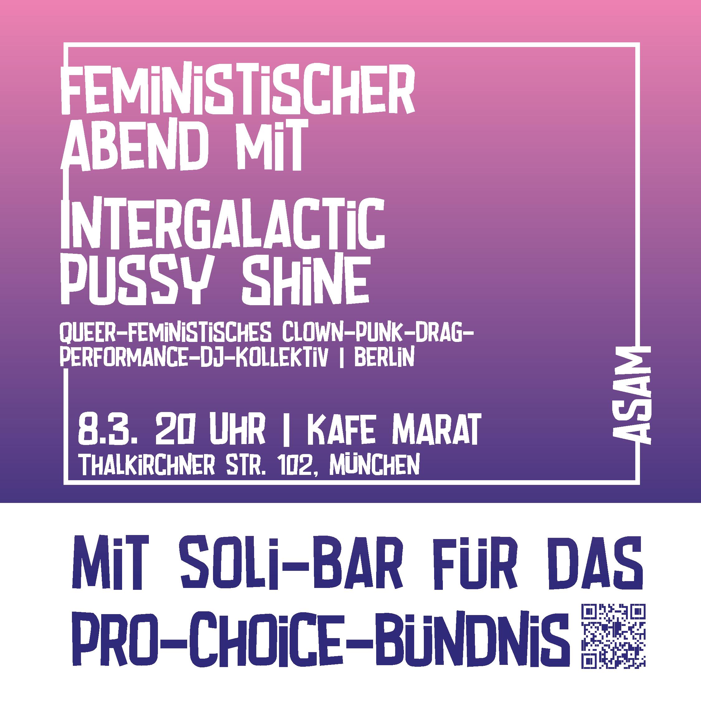 Feministischer Abend mit Intergalatic Pussy Shine, 8.3. 20 Uhr, Kafe Marat